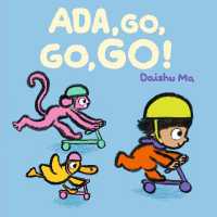Ada, Go, Go, Go! (Ada's World of Fun) （Board Book）