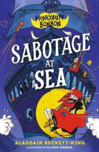 Montgomery Bonbon: Sabotage at Sea (Montgomery Bonbon)