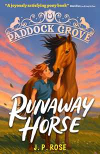 Paddock Grove: Runaway Horse : Pony adventure series about friends and their horses at an equestrian boarding school for animal lovers age 8, 9, 10, 11, 12, 13 (Paddock Grove)