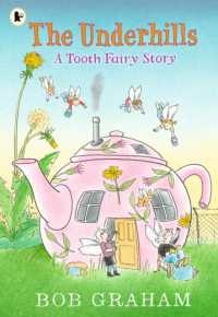 The Underhills: a Tooth Fairy Story