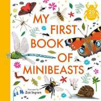 My First Book of Minibeasts (Zoe Ingram's My First Book of...)