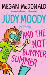 Judy Moody and the NOT Bummer Summer (Judy Moody)