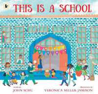 This Is a School : The perfect companion to help those just starting school to feel confident