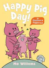 Happy Pig Day! (Elephant and Piggie)