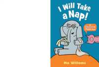I Will Take a Nap! (Elephant and Piggie)