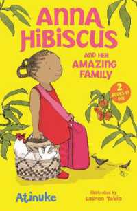 Anna Hibiscus and Her Amazing Family: Two Books in One (Anna Hibiscus)