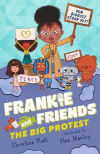 Frankie and Friends: The Big Protest (Frankie and Friends)