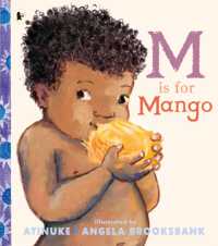 M Is for Mango : A first book of M words