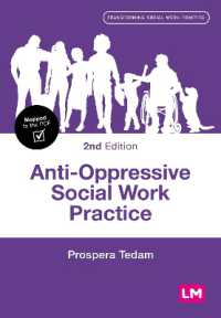 Anti-Oppressive Social Work Practice (Transforming Social Work Practice Series) （2ND）