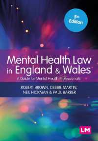 Mental Health Law in England and Wales : A Guide for Mental Health Professionals (Mental Health in Practice Series) （5TH）