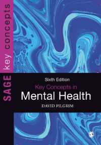 精神保健の主要概念（第６版・テキスト）<br>Key Concepts in Mental Health (Sage Key Concepts Series) （6TH）