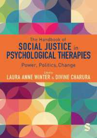 精神療法における社会正義ハンドブック：権力・政治学・変化<br>The Handbook of Social Justice in Psychological Therapies : Power, Politics, Change
