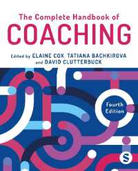 コーチング・ハンドブック（第４版）<br>The Complete Handbook of Coaching （4TH）