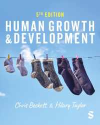人間の成長と発達（第５版）<br>Human Growth and Development （5TH）