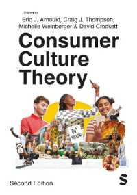 消費文化理論（第２版）<br>Consumer Culture Theory （2ND）