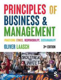 経営学の原理：倫理・持続可能性・責任の実践（第３版）<br>Principles of Business & Management : Practicing Ethics, Responsibility, Sustainability （3RD）