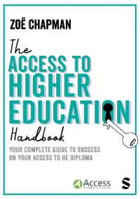 The Access to Higher Education Handbook : Your Complete Guide to Success on your Access to HE Diploma