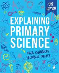 初等科学を教える（第３版）<br>Explaining Primary Science （3RD）