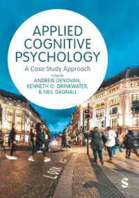 Applied Cognitive Psychology : A Case Study Approach