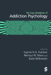 依存症心理学ハンドブック<br>The Sage Handbook of Addiction Psychology
