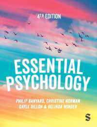 エッセンシャル心理学（第４版）<br>Essential Psychology （4TH）