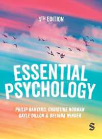 エッセンシャル心理学（第４版）<br>Essential Psychology （4TH）