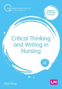 看護のための批判的思考・作文法（第６版）<br>Critical Thinking and Writing in Nursing (Transforming Nursing Practice Series) （6TH）
