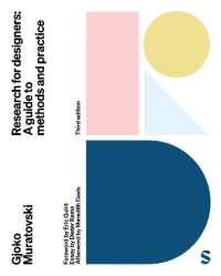 Research for Designers : A Guide to Methods and Practice （3RD）