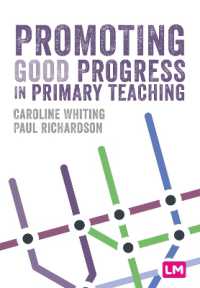 Promoting Good Progress in Primary Schools (Primary Teaching Now)