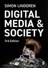 デジタル・メディアと社会（第３版）<br>Digital Media and Society （3RD）