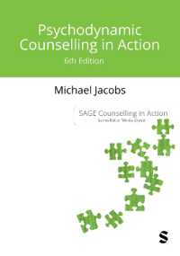 Psychodynamic Counselling in Action (Counselling in Action Series) （6TH）