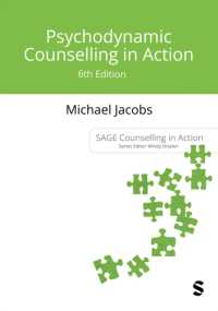 Psychodynamic Counselling in Action (Counselling in Action Series) （6TH）