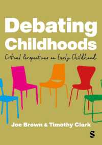 Debating Childhoods : Critical Perspectives on Early Childhood