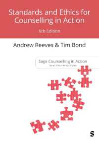 Standards and Ethics for Counselling in Action (Counselling in Action Series) （6TH）