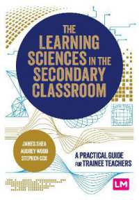 The Learning Sciences in the Secondary Classroom : A practical guide for trainee teachers