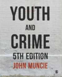 若者と犯罪（第５版）<br>Youth and Crime （5TH）