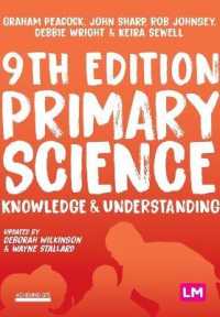 Primary Science: Knowledge and Understanding (Achieving Qts Series) （9TH）