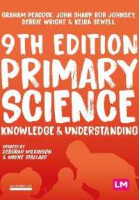 Primary Science: Knowledge and Understanding (Achieving Qts Series) （9TH）
