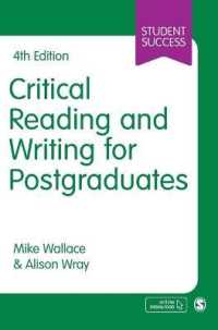 大学院生のための批判的思考・作文術（第４版）<br>Critical Reading and Writing for Postgraduates (Student Success) （4TH）