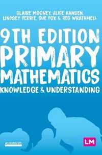Primary Mathematics: Knowledge and Understanding (Achieving Qts Series) （9TH）