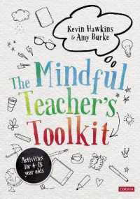 The Mindful Teacher's Toolkit : Awareness-based Wellbeing in Schools