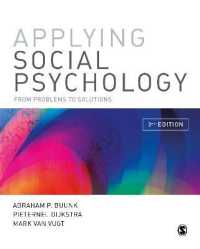 社会心理学の応用（第３版）<br>Applying Social Psychology : From Problems to Solutions （3RD）