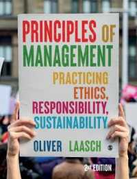 Principles of Management : Practicing Ethics， Responsibility， Sustainability