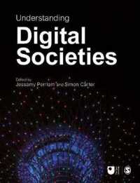 デジタル社会を理解する<br>Understanding Digital Societies (Published in Association with the Open University)