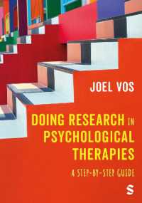 精神療法における調査ガイド<br>Doing Research in Psychological Therapies : A Step-by-Step Guide