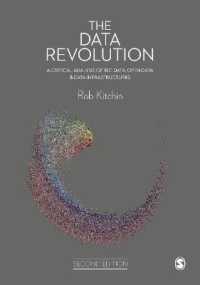 データ革命とその帰結（第２版）<br>The Data Revolution : A Critical Analysis of Big Data, Open Data and Data Infrastructures （2ND）