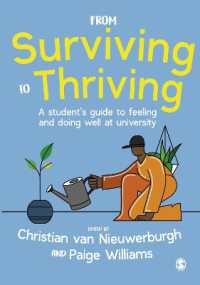 From Surviving to Thriving : A student's guide to feeling and doing well at university