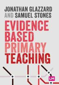 Evidence Based Primary Teaching (Primary Teaching Now)