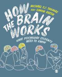 脳のしくみ<br>How the Brain Works : What Psychology Students Need to Know