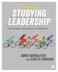 リーダーシップ：伝統的・批判的アプローチ（第３版）<br>Studying Leadership : Traditional and Critical Approaches （3RD）